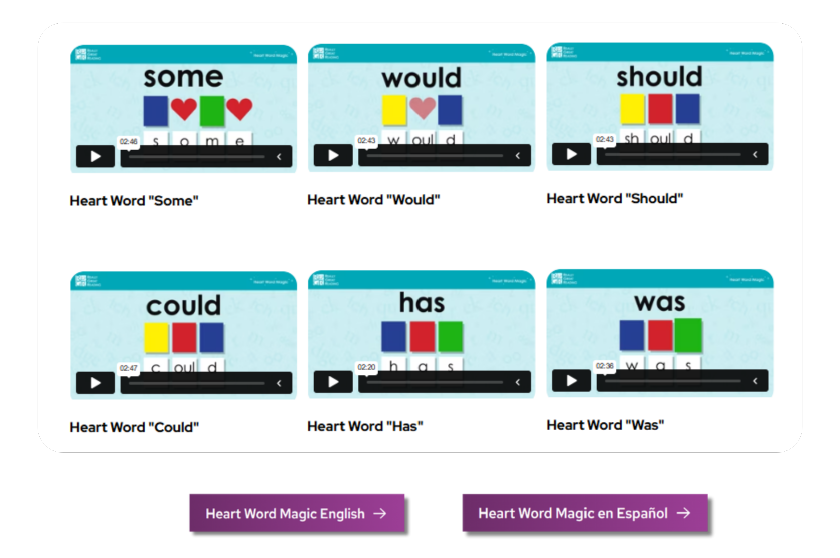 Video thumbnails of Heart Word Magic lessons for “some,” “would,” “should,” “could,” “has,” and “was,” with links to English and Spanish.